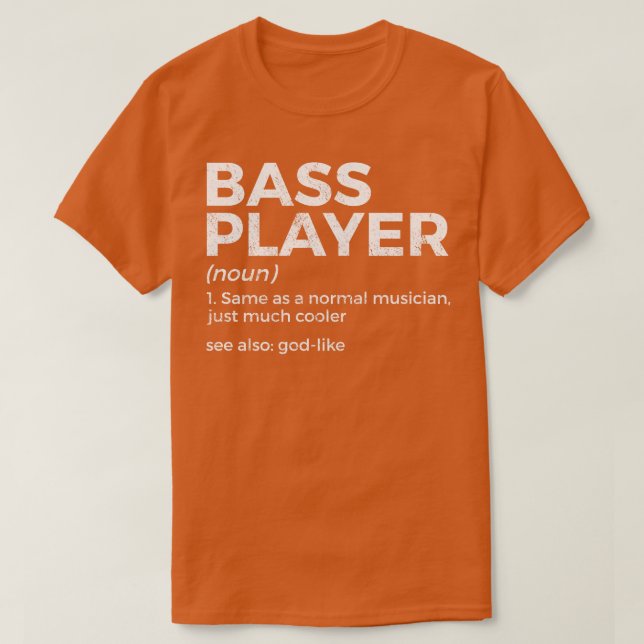 Camiseta Bresa De Definição Do Jogador De Bass Para Músicos (Frente do Design)