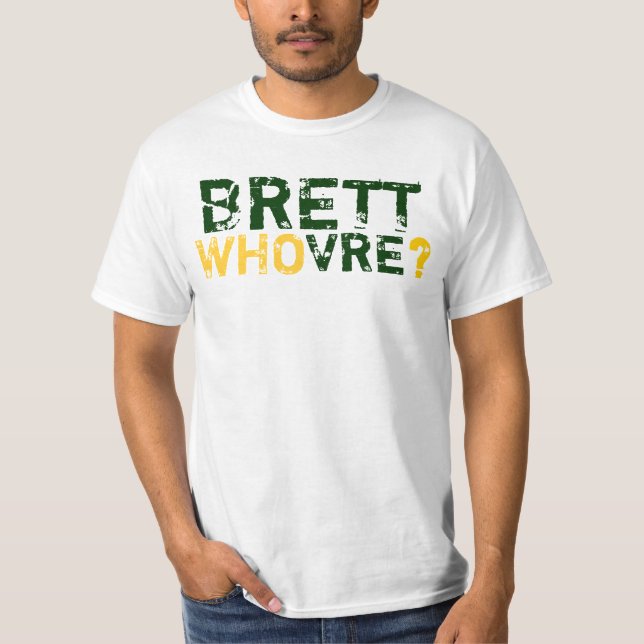 CAMISETA BRETT WHOVRE? (Frente)