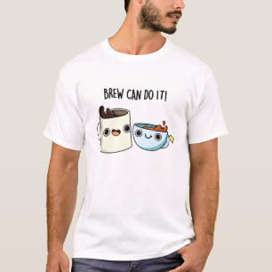 Camiseta Breu Pode Fazer Isso Engraçado Café Tea Pun