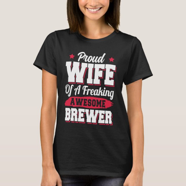 Camiseta Brew Brewery Brewmaster Brewer Wife (Frente)