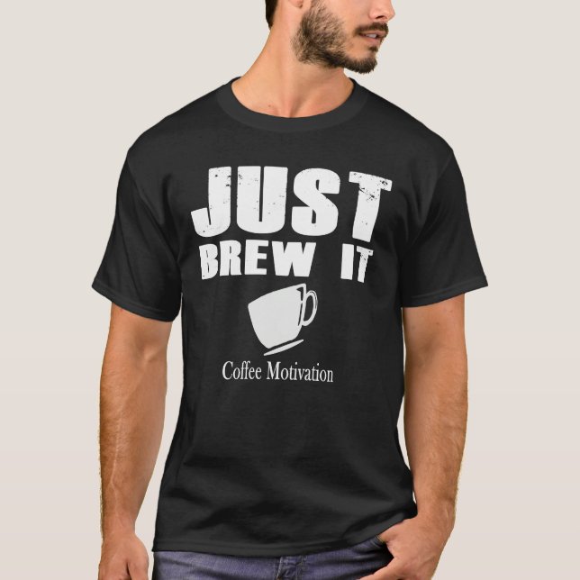 Camiseta Brew it coffee motivation Java (Frente)