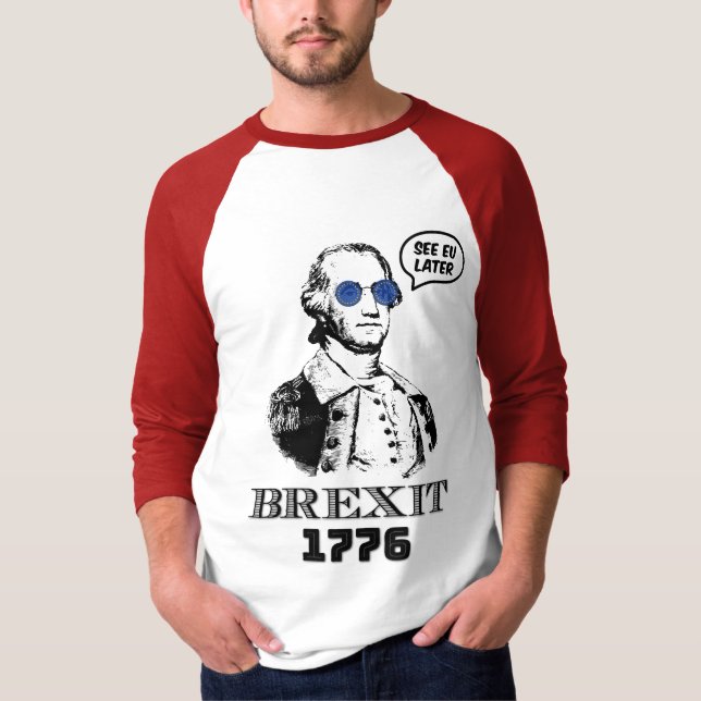 Camiseta Brexit 1776 George Washington Cool Sunglasses (Frente)