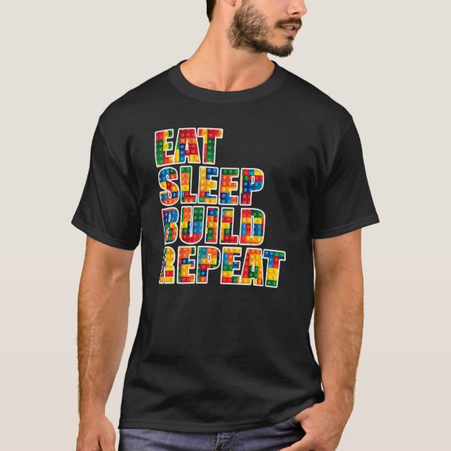 Camiseta Brick Builder  Eat Sleep Build Repeat Blocks Toys (Frente)