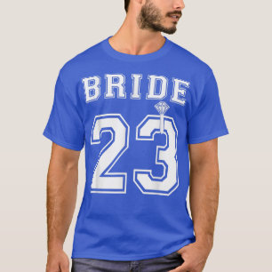Camiseta Bride 2023 Engagement Bridal Shower Proposal Match