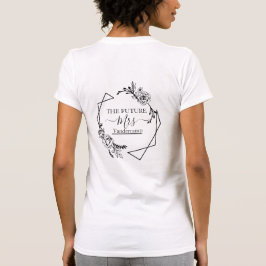 Camiseta BRIDE DE SER FUTURA SRA. T-Shirt