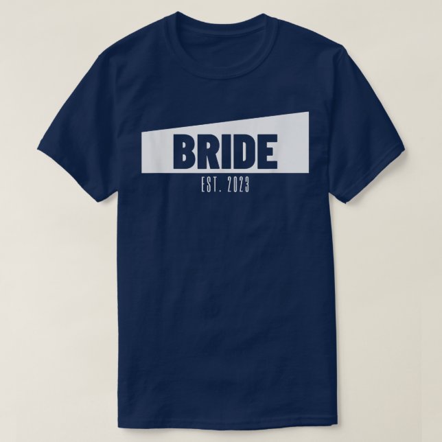 Camiseta Bride Est 2023 Wedding Gift Bride Bridal Party Bri (Frente do Design)