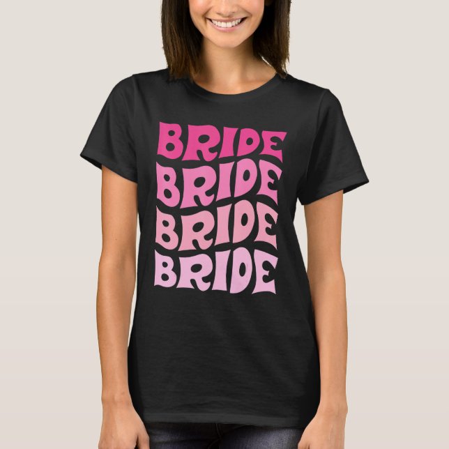 Camiseta Bride I Do Crew Retro Bachelorette Party Bride Bri (Frente)