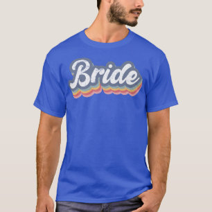 Camiseta Bride Retro Rainbow Bridal Shower Bachelorette Par