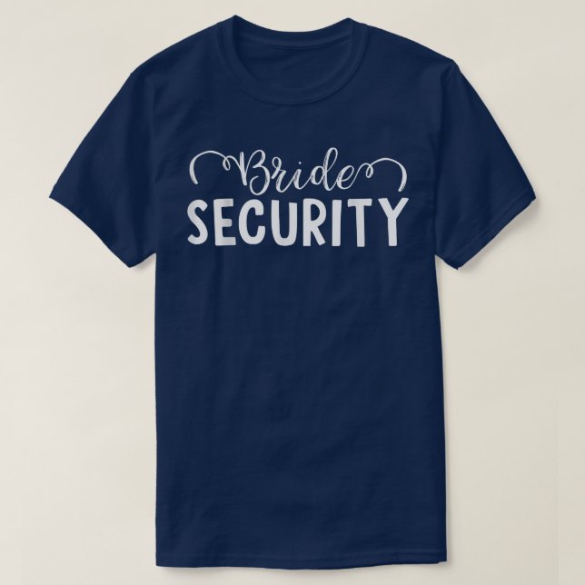 Camiseta Bride Security 99 (Frente do Design)