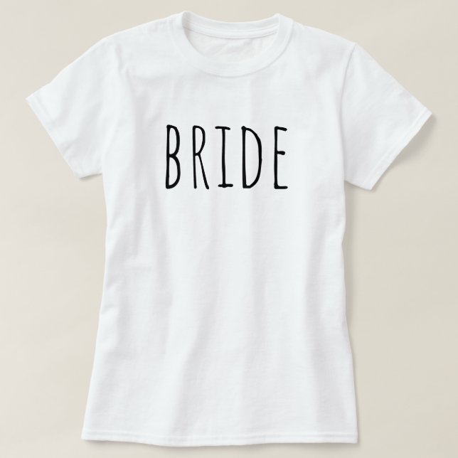 Camiseta Bride To Be Bridal Party Wedding (Frente do Design)