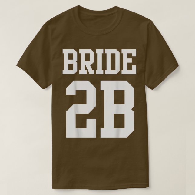 Camiseta Bride To Be Getting Married T Shirt 123 (Frente do Design)