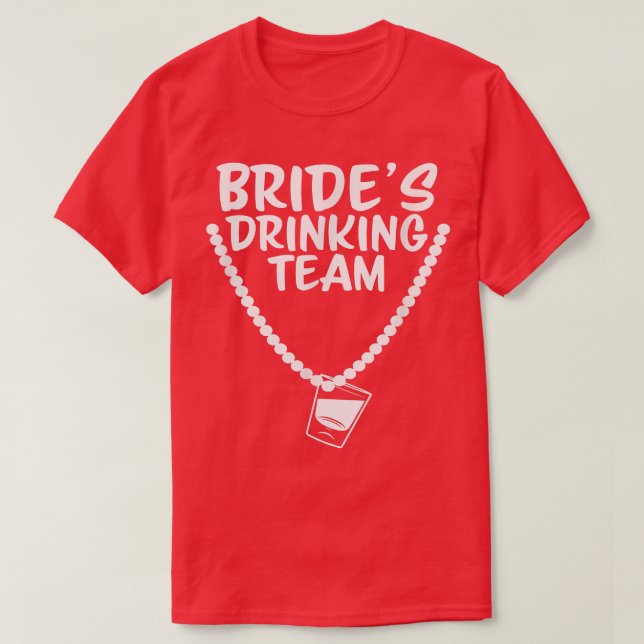 Camiseta Bride's Drinking Team  Shot glass Diamond Ring T-S (Frente do Design)