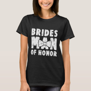 Camiseta Brides Man Of Honor Wedding Tee Solteiro Bachelore