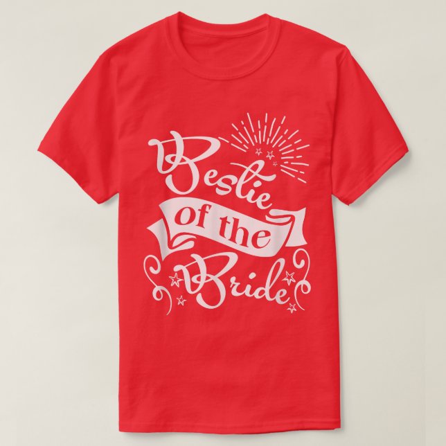 Camiseta Bridesmaids Bride Bestie Wedding Bestie Da BFF Bes (Frente do Design)
