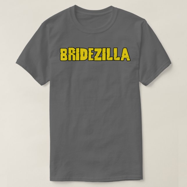 Camiseta Bridezilla Funny Bride Wedde Bachelorette (Frente do Design)