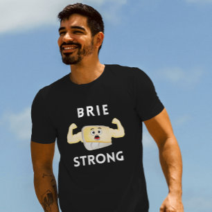 Camiseta Brie Forte Comida Motivacional