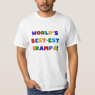 Camiseta "Bright Colors World's Best Grampa Gifts"