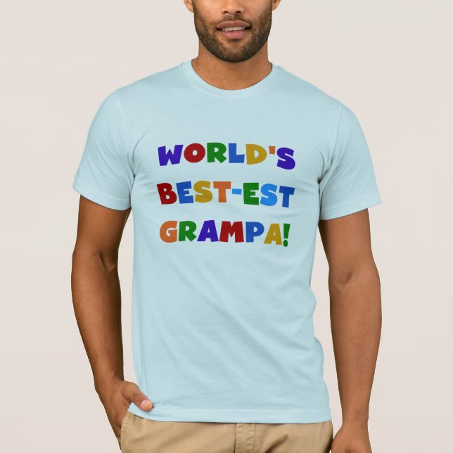 Camiseta "Bright Colors World's Best Grampa Gifts" (Frente)