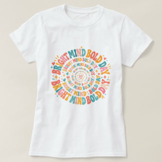 Camiseta Bright Mind Bold Day Pastel Spiral 