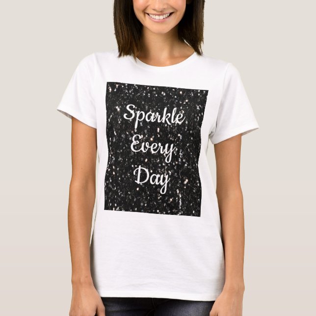 Camiseta Brilhante branco preto brilhante Sparkle todos os  (Frente)