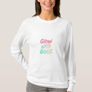 Camiseta Brilhar com Objetivos