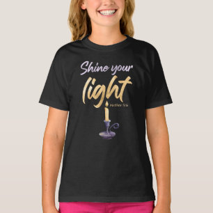Camiseta Brilhe a luz - Matthew 5:16 Mulheres e Meninas