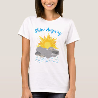 Camiseta Brilhe De Qualquer Jeito