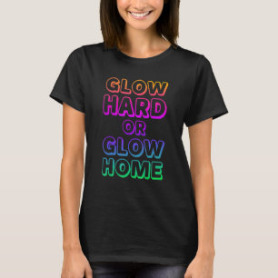 Camiseta Brilhe Forte ou Brilhe em Casa 70s 80s Brilho