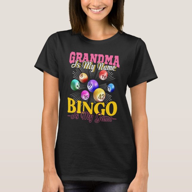 Camiseta Brincadeira Bingo Vovó Jogadora Mulheres Dia da Mã (Frente)