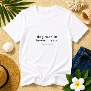 Camiseta Brincadeira Cayman Island Dog War Lawson Yard Pers