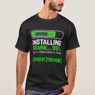 Camiseta Brincadeira de Instalação Personalizada 99 Por Cen