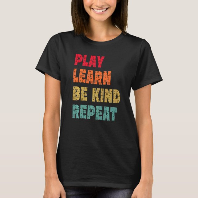 Camiseta Brincar Aprender Ser Gentil Repetir Conscientizaçã (Frente)