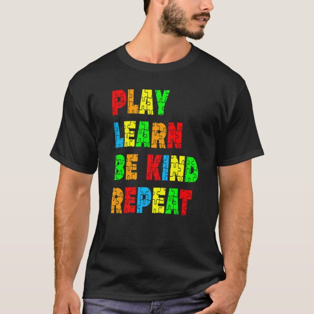 Camiseta Brincar Aprender Ser Gentil Repetir Conscientizaçã (Frente)