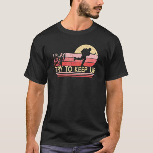 Camiseta Brincar Como Jogadora De Hóquei No Gelo Feminina