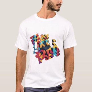 Camiseta Brincar como um profissional