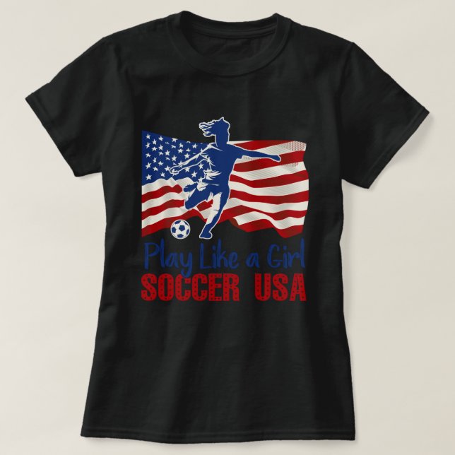 Camiseta Brincar Como Uma Rapariga USA Soccer Team Bandeira (Frente do Design)
