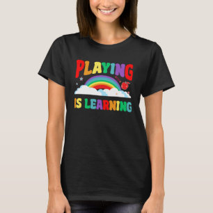 Camiseta Brincar É Aprender Pré-Escolas Do Jardim Infantil