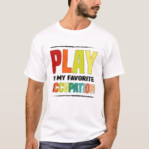 Camiseta Brincar É Minha Ocupação Favorita, Thera Ocupacion