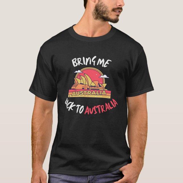 Camiseta Bring Me Back To Austrailia Travel (Frente)