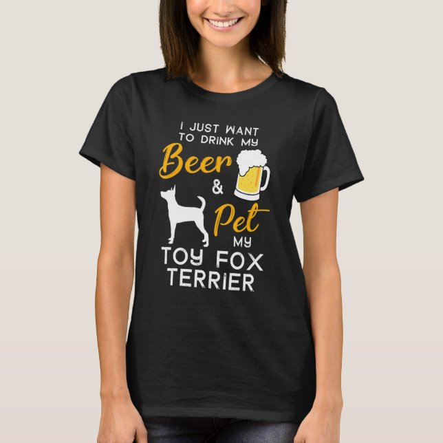 Camiseta Brinquedo Fox Terrier Dog Beer Lover Proprietário  (Frente)