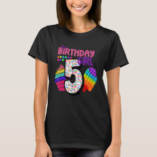 Camiseta Brinquedo Pop It Fidget A Menina De Aniversário 5 