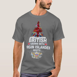 Camiseta Britânico Crescido com Virgin Islander Roots Prese