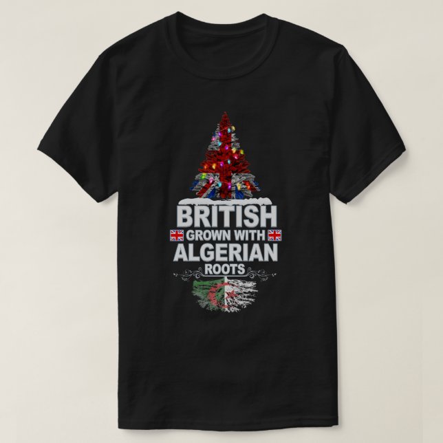 Camiseta Britânicos Crescem com Raízes Argelinas Presentes  (Frente do Design)
