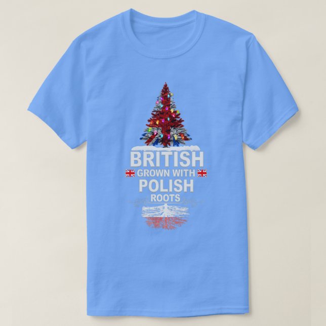 Camiseta Britânicos crescem com raízes poloneses presentes  (Frente do Design)