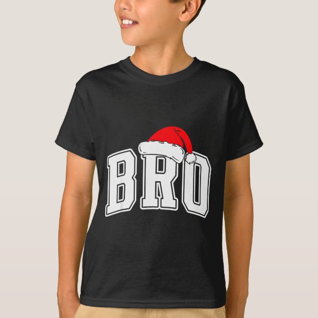 Camiseta Bro Claus Christmas Matching Family Xmas Pajama Br (Frente)