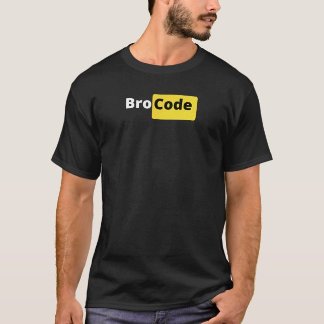 Camiseta Bro code T-shirt para todo o broz (Frente)