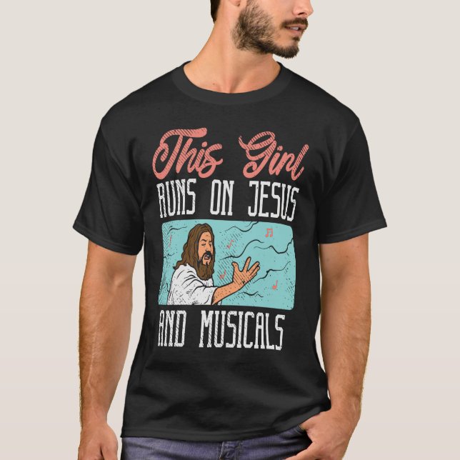 Camiseta Broadway Actor Musical Theater Fans  Jesus & Music (Frente)