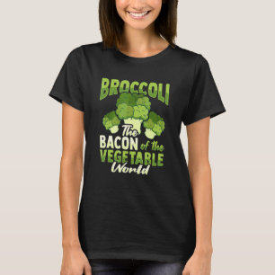 Camiseta Brócolis O Bacon Da Arma Do Mundo Vegetal