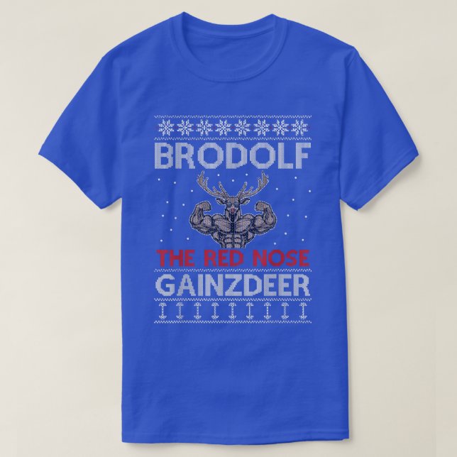 Camiseta Brodolf Reindeer Engraçado Construtor de Corpos de (Frente do Design)