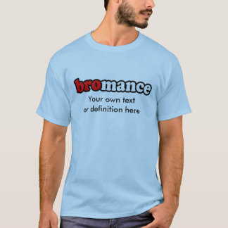 CAMISETA BROMANCE